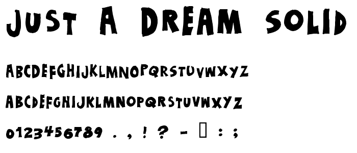 Just a dream Solid font